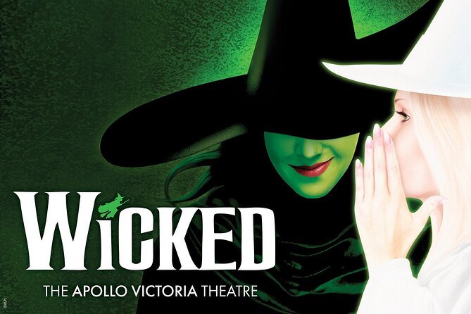 London Theatre: Wicked the Musical - Key Points to Know Before Booking